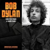 Bob Dylan - Bob Dylan Shelter From A Hard Rain Live Broadcast '2021