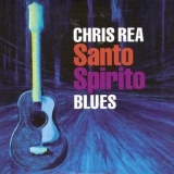Chris Rea - Santo Spirito Blues '2011