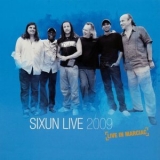 Sixun - Live in Marciac 2009 '2010