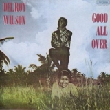 Delroy Wilson - Good All Over '1969