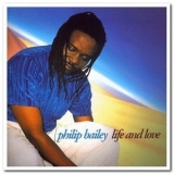 Philip Bailey - Life and Love '1997