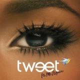 Tweet - It's Me Again '2005