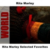 Rita Marley - Rita Marley Selected Favorites '2006