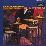 Sandy Nelson - Drummin' Up A Storm '2019