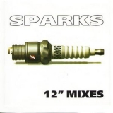 Sparks - 12'' Mixes '1999