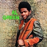 Al Green - Let's Stay Together '1972