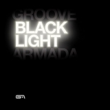 Groove Armada - Black Light '2010 - Album