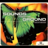 Sounds From The Ground - Natural Selection '2002 - Album