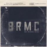 Black Rebel Motorcycle Club - Beat The Devil's Tattoo '2010