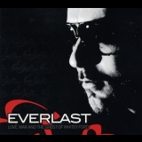 Everlast - Love, War And The Ghost Of Whitey Ford '2008 - Album