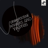 Unforscene - Fingers And Thumbs '2008
