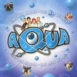 Aqua - Cartoon Heroes - The Best Of Aqua '2002 - Album