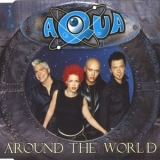 Aqua - Around The World (Single) '2000 - Album