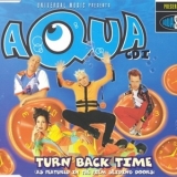 Aqua - Turn Back Time (2) (Single) '1998 - Album