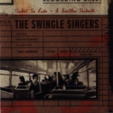 The Swingle Singers - Ticket To Ride - The Beatles Tribute '2002