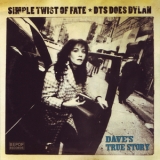 Dave's True Story - Simple Twist Of Fate - Dts Does Dylan '2005 - Album