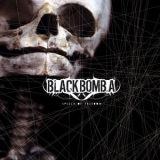 Black Bomb A - Speech Of Freedom '2004 - Album