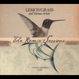 Lemongrass - The Remix Sessions '2010