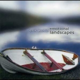 Erik Wollo - Emotional Landscapes '2003 - Album