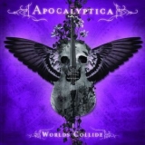 Apocalyptica - Worlds Collide (Japanese Edition) '2007 - Album