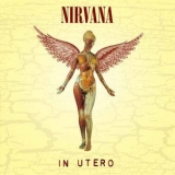 Nirvana - In Utero (MFSL UDCD 690) '1993