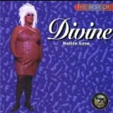 Divine - The Best Of - Native Love '1991