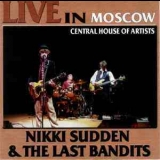 Nikki Sudden - Live in Moscow '2003 - Album