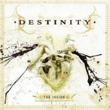 Destinity - The Inside '2008 - Album