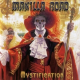 Manilla Road - Mystification (2000 Remastered) '1987 - Album