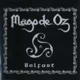 Mago De Oz - Belfast '2004