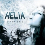 Helia - Shivers '2009