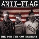 Anti-Flag - Die For The Government '1996