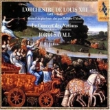 Jordi Savall - L'orchestre De Louis Xiii '2002 - Album