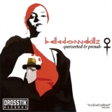 Belladonnakillz - Perverted And Proud '2005 - Album
