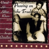 Ali Akbar Khan - Passing On The Tradition (CDS) '1995 - Single