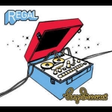 Regal - Loop Dreams '2007 - Album