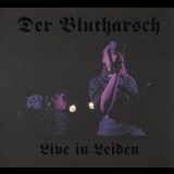 Der Blutharsch - Live In Leiden '2010 - Album