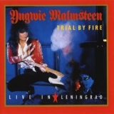 Yngwie Malmsteen - Trial By Fire - Live In Leningrad '1989