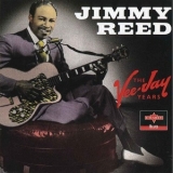 Jimmy Reed - Vee-Jay Years 1953-1965 (CD5) '1994 - Album