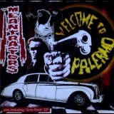 The Meantraitors - Welcome To Palermo + Grim Rock '1994