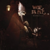 Woe, Is Me - Number[s] '2010