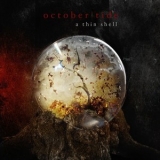 October Tide - A Thin Shell '2010 - Album