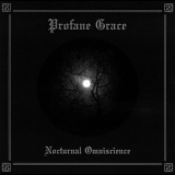 Profane Grace - Nocturnal Omniscience '2010