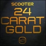 Scooter - 24 Carat Gold '2002