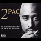 2 Pac - The 10th Anniversary Collection The Soul (CD1) '2007 - Album