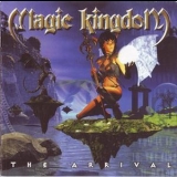 Magic Kingdom - The Arrival '1999 - Album