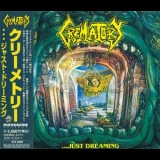 Crematory - ...Just Dreaming (Japanese Edition) '1994 - Album