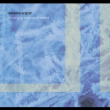 Lawrence English - For Varying Degrees Of Winter '2007