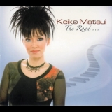 Keiko Matsui - The Road... '2011 - Album