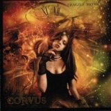 Corvus - Fragile Moments '2010 - Album